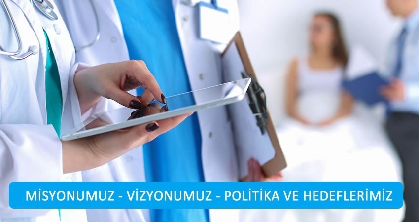 Misyonumuz - Vizyonumuz - Değerlerimiz